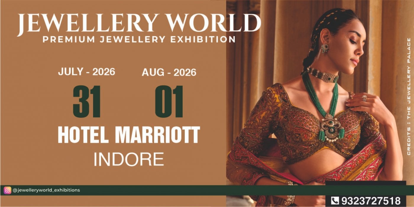 JEWELLERY WORLD EXHIBITION Indore (Free Registration)